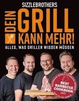 bokomslag Sizzlebrothers: Dein Grill kann mehr!