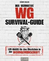 Der ultimative WG-Survival-Guide 1