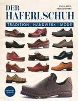 bokomslag Der Haferlschuh: Tradition - Handwerk - Mode