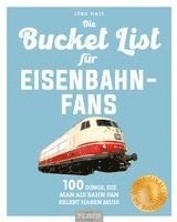 bokomslag Bucket-List für Eisenbahn-Fans