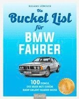 bokomslag Bucket-List für BMW-Fahrer
