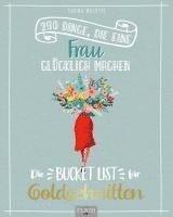 Sabina Wachtel - Die Bucket List für Goldschnitten, Häftad