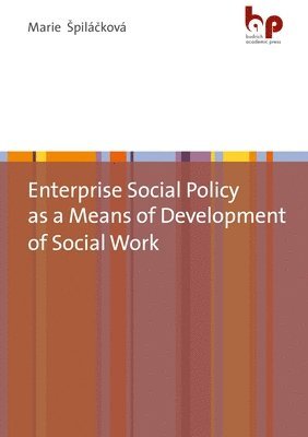 Enterprise Social Policy as a Means of Development of Social Work 1