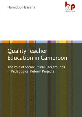 bokomslag Quality Teacher Education in Cameroon