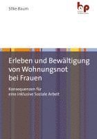 bokomslag Erleben und Bewältigung von Wohnungsnot bei Frauen