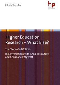 bokomslag Higher Education Research  What Else?
