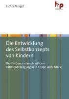 bokomslag Die Entwicklung des Selbstkonzepts von Kindern