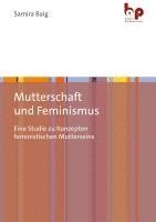 bokomslag Mutterschaft und Feminismus