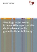 bokomslag Vielfältige Lebensweisen in den Aufklärungsmaterialien der Bundeszentrale für gesundheitliche Aufklärung