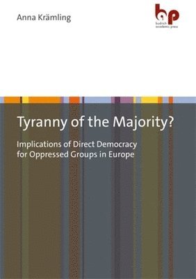 Tyranny of the Majority? 1