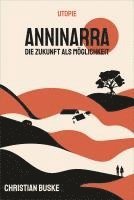 Christian Buske - Anninarra, Inbunden