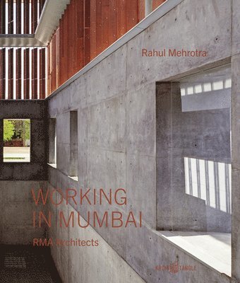Rahul Mehrotra - Working in Mumbai, Inbunden. Tillgänglighet: Lägg i varukorg