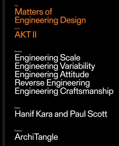 Stephen Parnell, Vicky Richardson, Hanif Kara, Paul Scott - Matters of Engineering Design, Inbunden