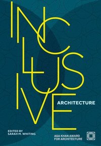 bokomslag Inclusive Architecture