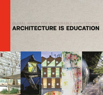 Architecture Is Education 1