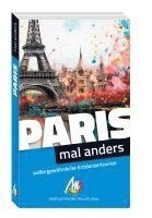 Birgit Holzer - MICHAEL MÜLLER Reiseführer Paris - mal anders, Häftad
