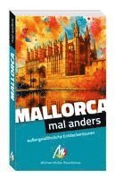 Frank Feldmeier - MICHAEL MÜLLER Reiseführer Mallorca - mal anders, Häftad
