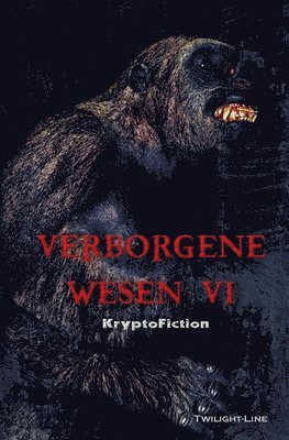 Verborgene Wesen VI 1