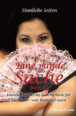 Eine runde Sache - Band 2