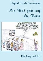 Ein Hut geht auf die Reise 1