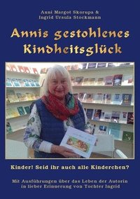 bokomslag Annis gestohlenes Kindheitsglck