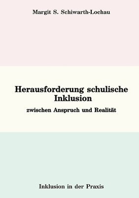 bokomslag Herausforderung schulische Inklusion