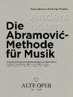 bokomslag Anders hören - Die Abramovic-Methode für Musik