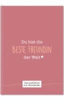 Du bist die beste Freundin der Welt