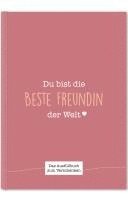 Du bist die beste Freundin der Welt 1