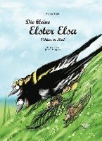 bokomslag Die kleine Elster Elsa - Viktor in Not!