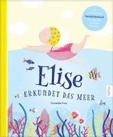 bokomslag Elise erkundet das Meer