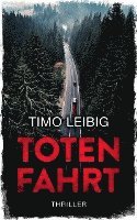 bokomslag Totenfahrt: Thriller