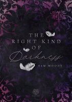 Sam Woods, Heartcraft Verlag - The right kind of Darkness, Häftad