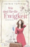 bokomslag Wir sind für die Ewigkeit