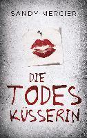 Die Todesküsserin