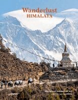 Gestalten, Robert Klanten, Anna Diekmann - Wanderlust Himalaya, Inbunden