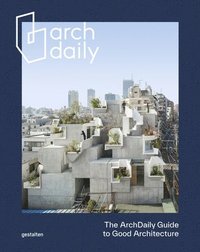 bokomslag Archdaily Guide to Good Architecture Special Edition