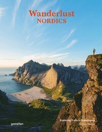 bokomslag Wanderlust Nordics: Exploring Trails in Scandinavia