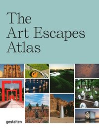 bokomslag Art Escapes Atlas