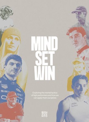 bokomslag Mind Set Win: The Mental Tactics of Leading Athletes