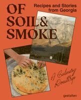 Ia Dzagania, Gestalten, Iris Hempelmann, François-Luc Giraldeau - Of Soil & Smoke, Inbunden