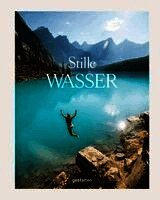 Gestalten, Laura Allsop - Stille Wasser, Inbunden