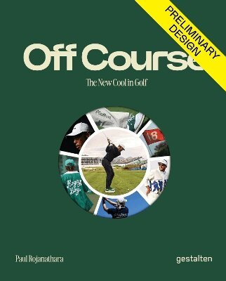 Paul Rojanathara, Gestalten, Iris Hempelmann, François-Luc Giraldeau - Off Course, Inbunden