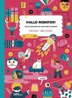 Cosicosa, Kleine Gestalten - Hallo Roboter!, Inbunden