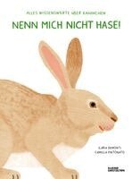 Ilaria Demonti, Kleine Gestalten - Nenn mich nicht Hase!, Inbunden