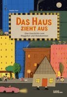 Pauline Pete, Kleine Gestalten, Friederike Christoph - Das Haus zieht aus, Inbunden