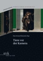 Hans Richard Brittnacher - Tiere vor der Kamera, Häftad