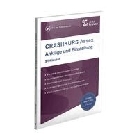 Peter Karfeld - CRASHKURS Assex Anklage und Einstellung - S1-Klausur, Häftad