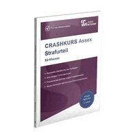 Dirk Schweinberger - CRASHKURS Assex Strafurteil - S2-Klausur, Häftad