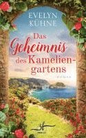 Das Geheimnis des Kameliengartens